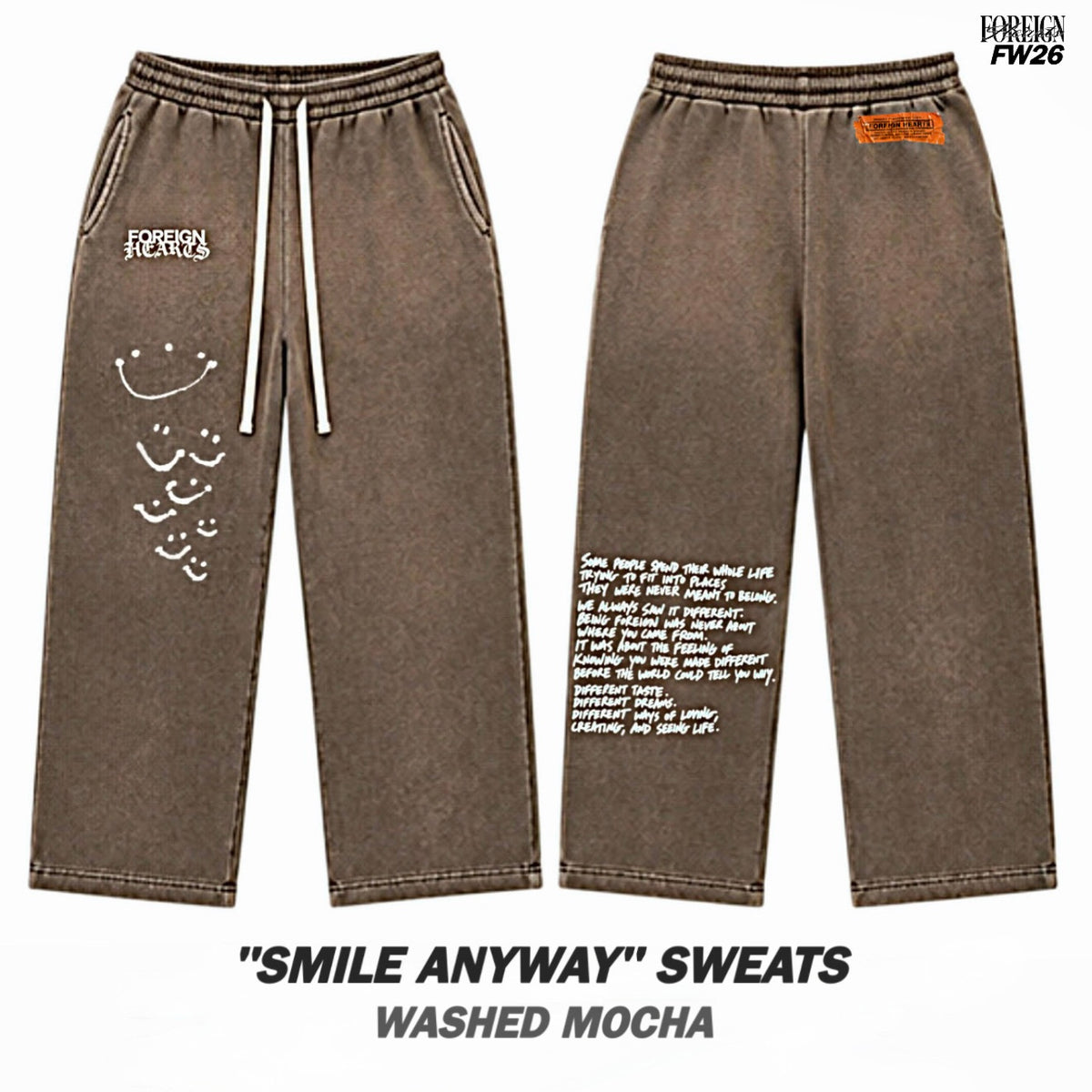 “SMILE ANYWAY” SWEATS