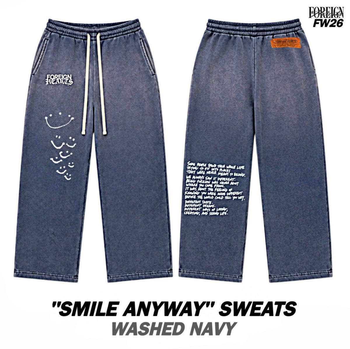 “SMILE ANYWAY” SWEATS