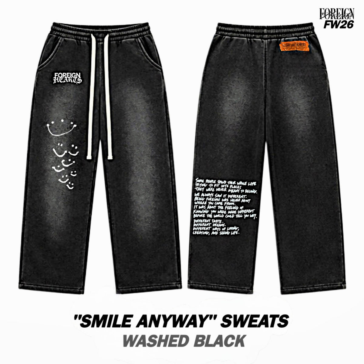 “SMILE ANYWAY” SWEATS